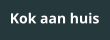 Kok aan huis